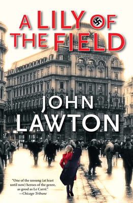 Cover Image for A Lily of the Field: A Novel