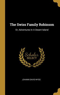 The Swiss Family Robinson