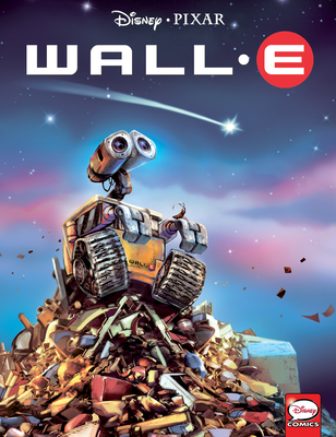 Wall-E By Alessandro Ferrari, Claudio Sciarrone (Illustrator) Cover Image