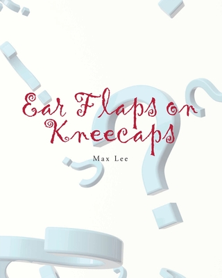 Ear Flaps on Kneecaps