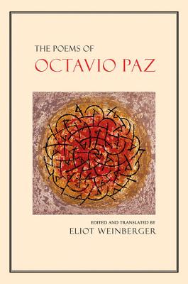 The Poems of Octavio Paz