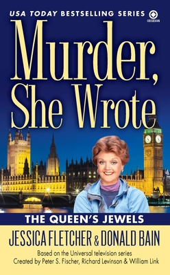 Murder, She Wrote: the Queen's Jewels (Murder She Wrote #34) Cover Image