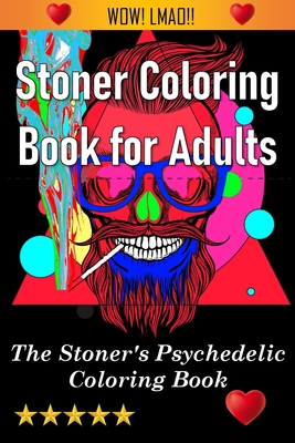 Stoner Coloring Book for Adults Cover Image