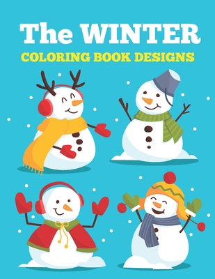 The Winter Coloring Book Designs: Relaxation and Stress Relieving Coloring Book By Robel Book House Cover Image