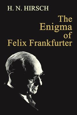 The Enigma of Felix Frankfurter Cover Image