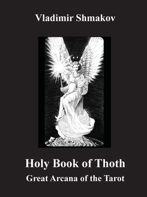 Holy Book of Great Arcana of the | Midtown Reader