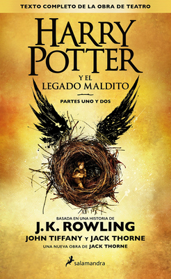 Harry Potter y el legado maldito / Harry Potter and the Cursed Child By J.K. Rowling Cover Image