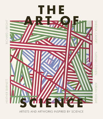 The Art of Science: The Interwoven History of Two Disciplines Cover Image