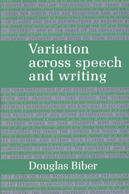 Cover for Variation Across Speech and Writing