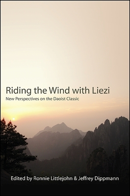 Riding the Wind with Liezi: New Perspectives on the Daoist Classic Cover Image