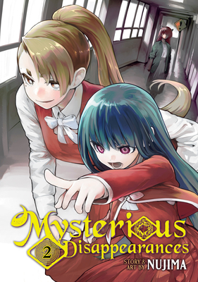 Mysterious Disappearances Vol. 2 Cover Image