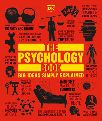 The Psychology Book: Big Ideas Simply Explained (DK Big Ideas)