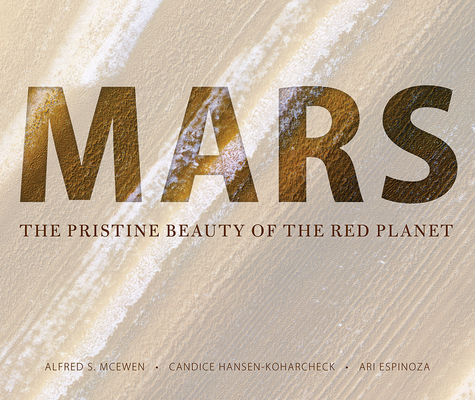 Mars: The Pristine Beauty of the Red Planet