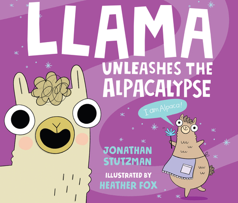 Llama Unleashes the Alpacalypse By Jonathan Stutzman, Heather Fox (Illustrator), Bronson Pinchot (Read by) Cover Image