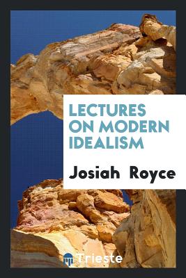 Cover for Lectures on Modern Idealism
