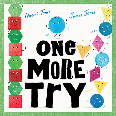 One More Try By Naomi Jones, James Jones (Illustrator) Cover Image