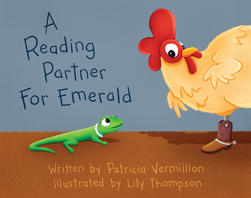 A Reading Partner for Emerald By Patricia Vermillion, Lily Thompson (Illustrator) Cover Image