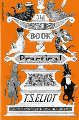 Old Possum's Book Of Practical Cats, Illustrated Edition Cover Image