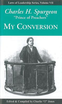 My Conversion (Life-Changing Classics)