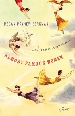 Cover Image for Almost Famous Women: Stories