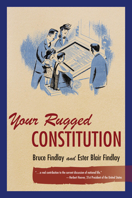 Your Rugged Constitution By Bruce Allyn Findlay, Esther Blair Findlay Cover Image