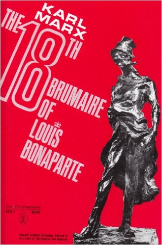 The 18th Brumaire of Louis Bonaparte (New World Paperbacks) By Karl Marx Cover Image