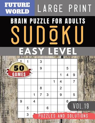 sudoku easy future world activity book 50 easy sudoku puzzles and solutions large print perfect for beginners sudoku puzzles book large print paperback the bookloft