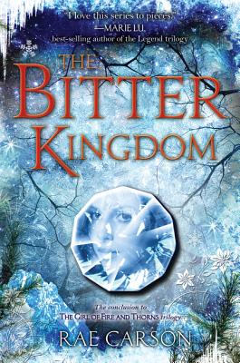 The Bitter Kingdom (Girl of Fire and Thorns #3) Cover Image