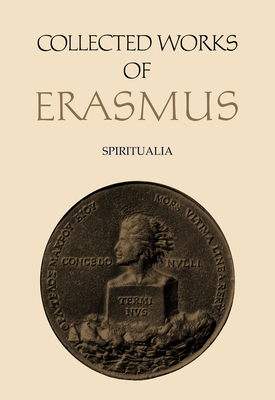 Collected Works of Erasmus: Spiritualia, Volume 66 Cover Image