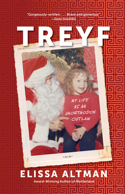 Treyf: My Life as an Unorthodox Outlaw Cover Image