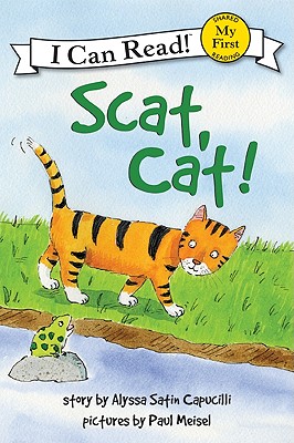 Scat, Cat! (My First I Can Read)