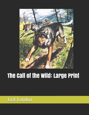 The Call of the Wild