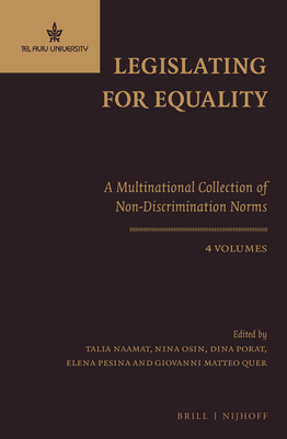 Legislating for Equality - A Multinational Collection of Non-Discrimination Norms (4 Vols.) Cover Image