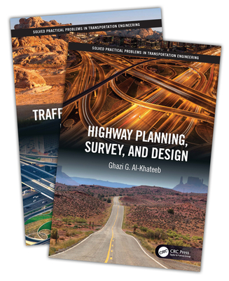 Solved Practical Problems in Transportation Engineering By Ghazi G. Al-Khateeb Cover Image