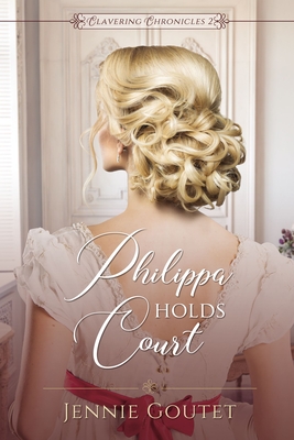Philippa Holds Court By Jennie Goutet Cover Image