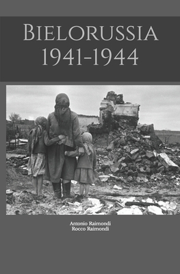 Bielorussia 1941-1944 Cover Image