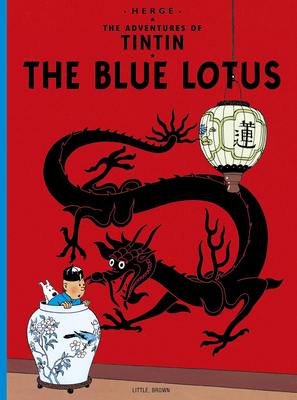 The Blue Lotus (The Adventures of Tintin: Original Classic)