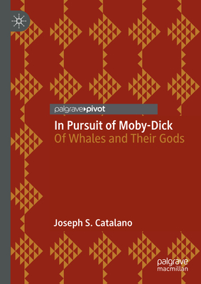 In Pursuit of Moby-Dick: Of Whales and Their Gods Cover Image