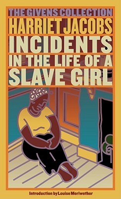 Incidents in the Life of a Slave Girl