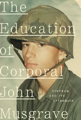 Cover for The Education of Corporal John Musgrave