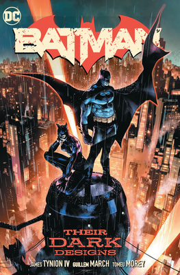 Batman Vol. 1: Their Dark Designs By James Tynion IV, Tony Daniel (Illustrator) Cover Image