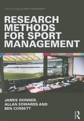 Research Methods for Sport Management (Foundations of Sport Management)