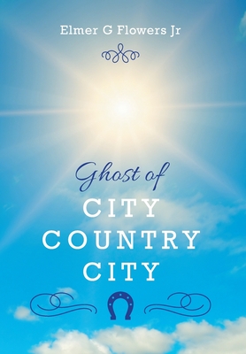Ghost of City Country City Cover Image