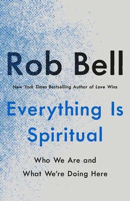 Cover for Everything Is Spiritual