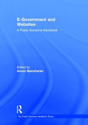 E-Government and Websites: A Public Solutions Handbook Cover Image