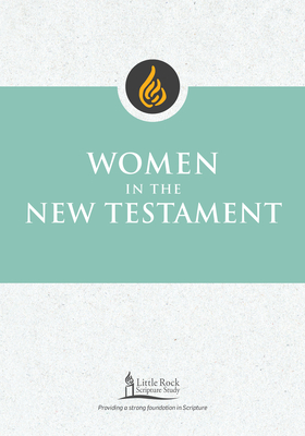 Women in the New Testament (Little Rock Scripture Study) Cover Image