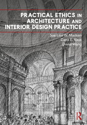 Practical Ethics in Architecture and Interior Design Practice Cover Image