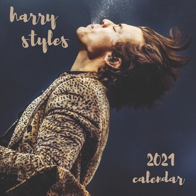 harry styles 2021 calendar: harry styles calendar, 8.5 & 8.5 Monthly  Colorful Square Wall Calendar Harry Styles 2021, Contains beautiful Harry  sty (Paperback) | Lowry's Books and More