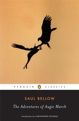 The Adventures of Augie March By Saul Bellow Cover Image