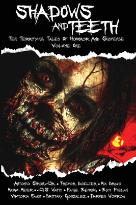 Cover for Shadows And Teeth